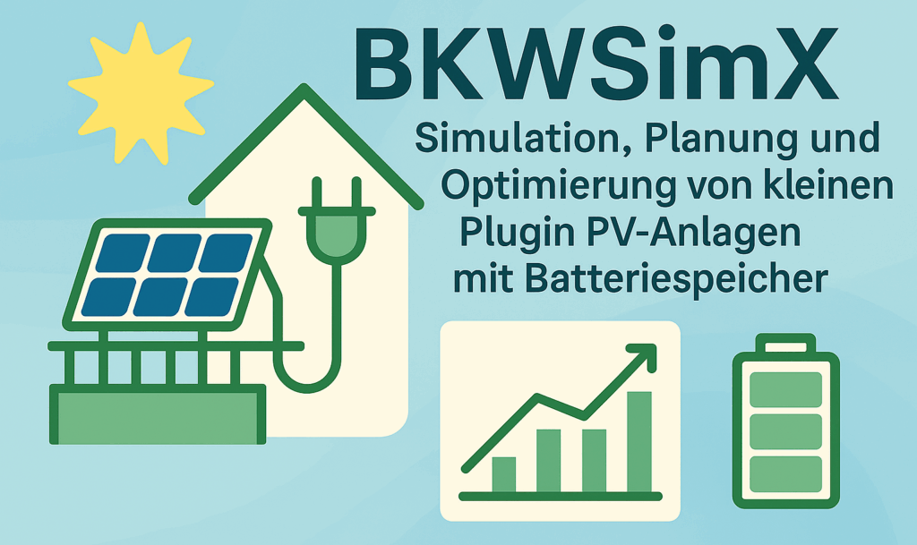 BKWSimX Photovoltaik Rechner für Balkonkraftwerk